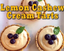 Lemon Cashew Cream Tarts: Raw Vegan Dessert Recipe