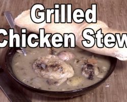 Grilled Chicken Stew recipe by the BBQ Pit Boys
